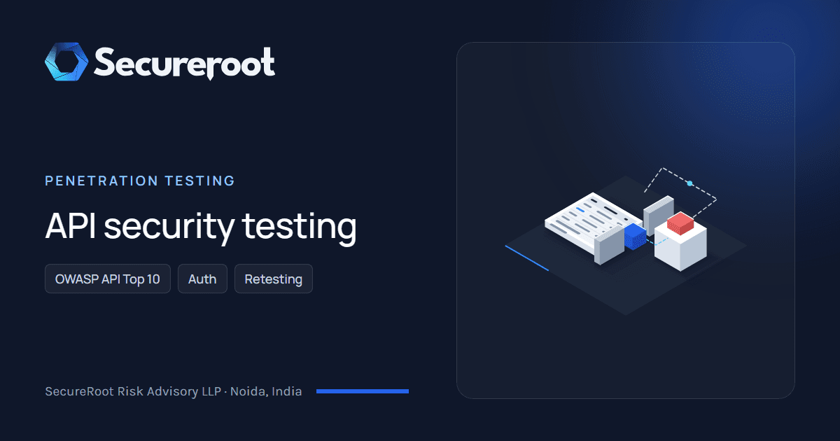 Penetration Testing: API security testing. Illustrated cover by SecureRoot Risk Advisory.