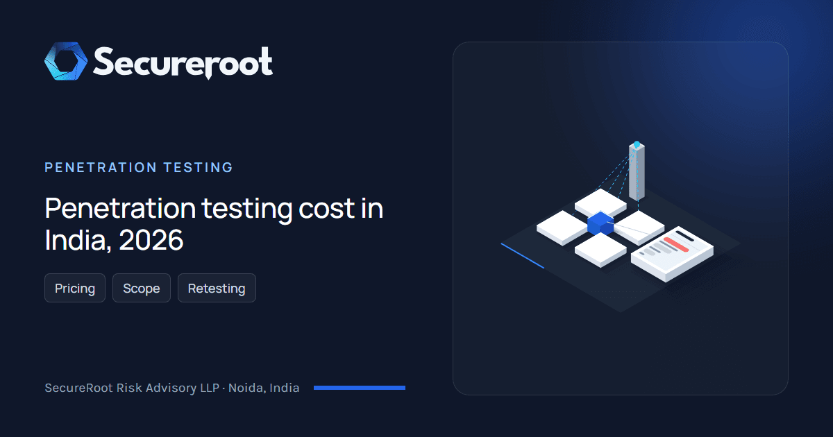 Penetration Testing: Penetration testing cost in India, 2026. Illustrated cover by SecureRoot Risk Advisory.